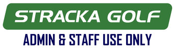 Stracka Golf — Admin and Staff Use Only